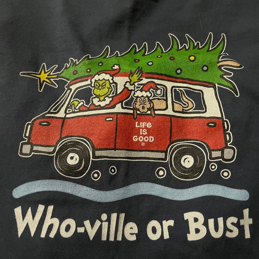 Life is Good Christmas shirt -Whoville or Bust 